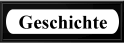 Geschichte